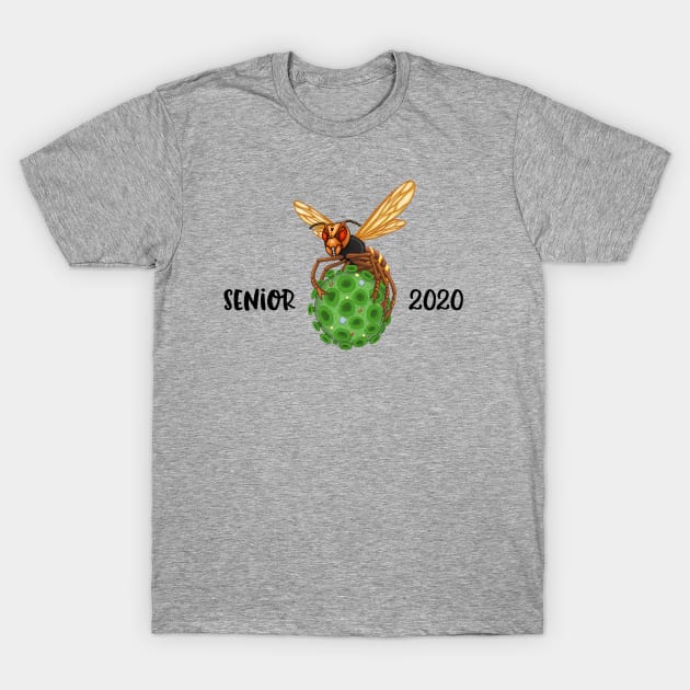 Senior 2020 - Coronavirus & Murder Hornet T-Shirt by RollingDonutPress